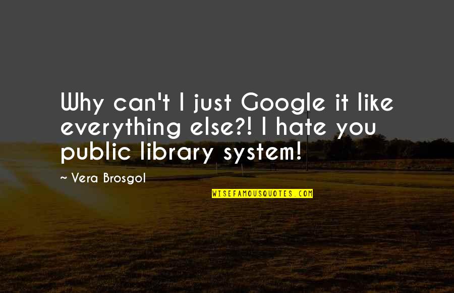 Cooled Mattress Quotes By Vera Brosgol: Why can't I just Google it like everything