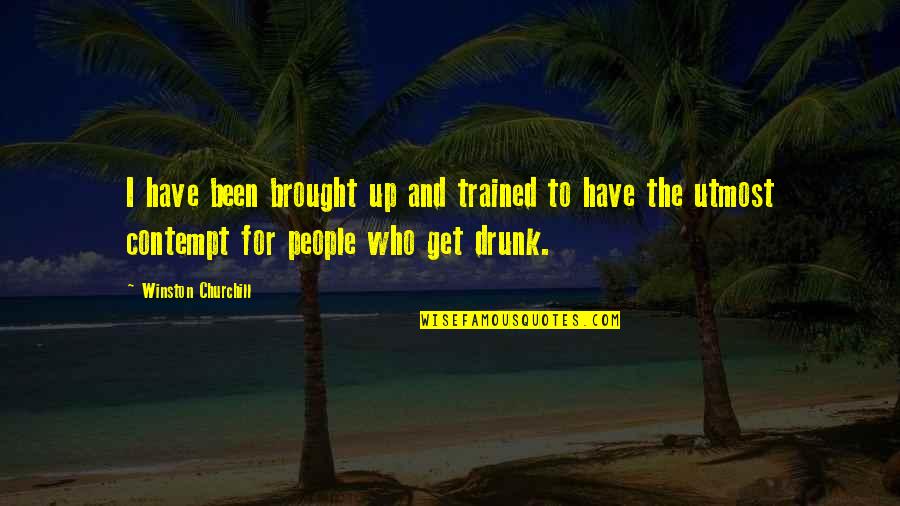 Coorevits Hoeilaart Quotes By Winston Churchill: I have been brought up and trained to