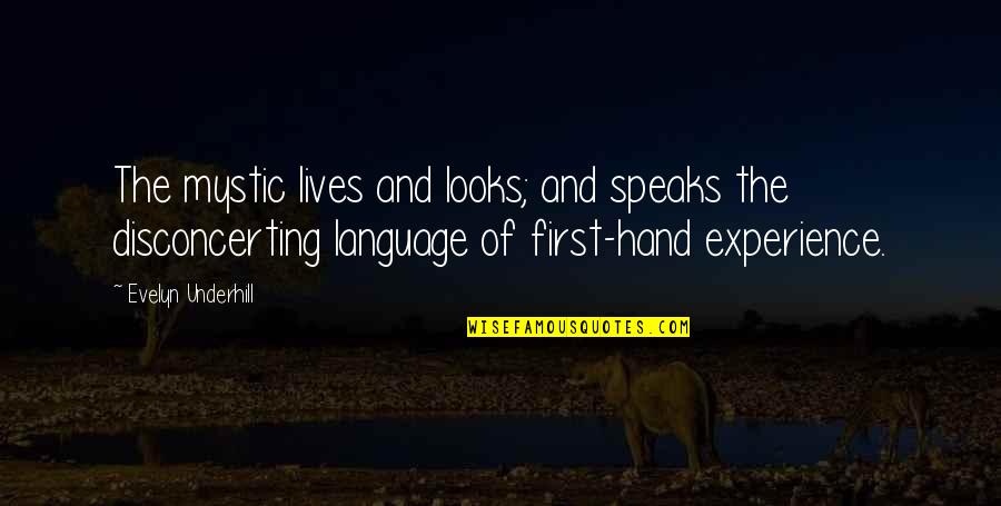 Copymax Las Vegas Quotes By Evelyn Underhill: The mystic lives and looks; and speaks the Copymax Las Vegas Quotes By Evelyn Underhill: The mystic lives and looks; and speaks the