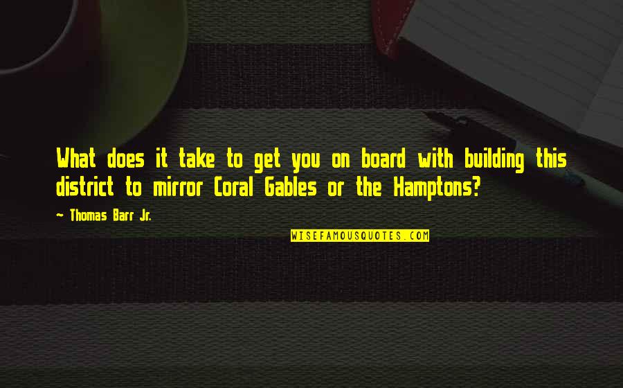 Coral Quotes By Thomas Barr Jr.: What does it take to get you on Coral Quotes By Thomas Barr Jr.: What does it take to get you on