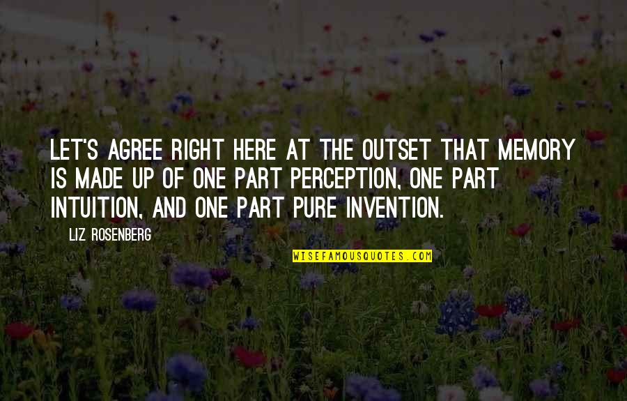Corbeta Couleur Quotes By Liz Rosenberg: Let's agree right here at the outset that Corbeta Couleur Quotes By Liz Rosenberg: Let's agree right here at the outset that