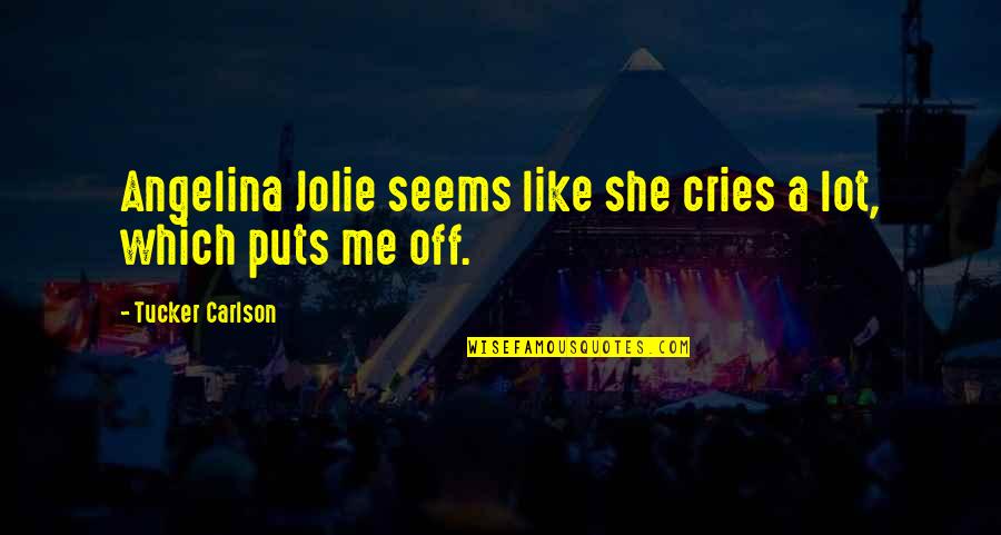 Corgi Quotes By Tucker Carlson: Angelina Jolie seems like she cries a lot, Corgi Quotes By Tucker Carlson: Angelina Jolie seems like she cries a lot,