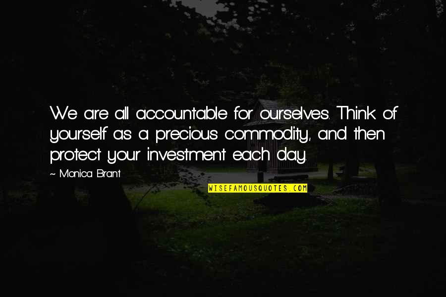 Corigliano Guitar Quotes By Monica Brant: We are all accountable for ourselves. Think of