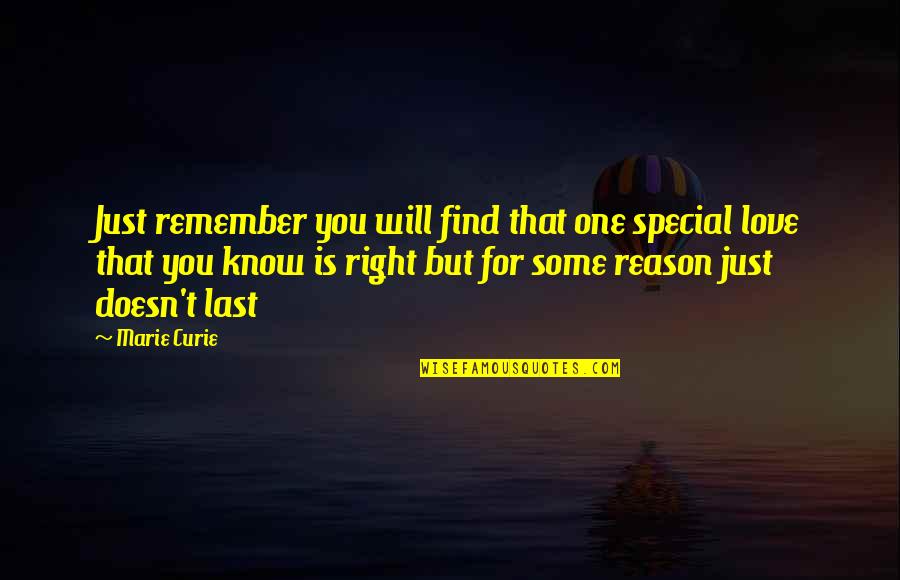 Cornerin Quotes By Marie Curie: Just remember you will find that one special