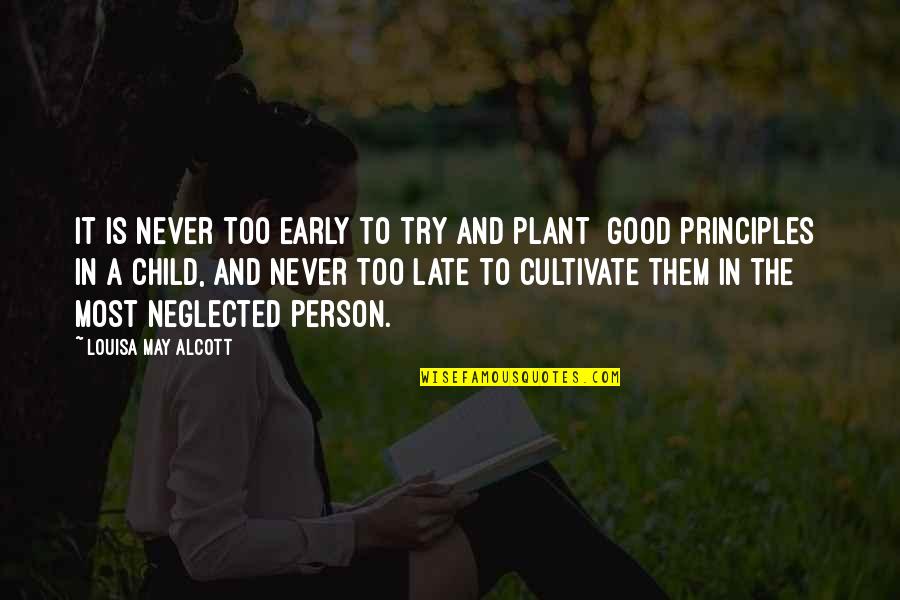 Corniest Pick Quotes By Louisa May Alcott: It is never too early to try and