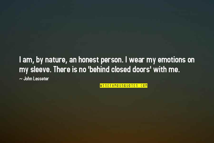 Corona Beer Quotes By John Lasseter: I am, by nature, an honest person. I Corona Beer Quotes By John Lasseter: I am, by nature, an honest person. I