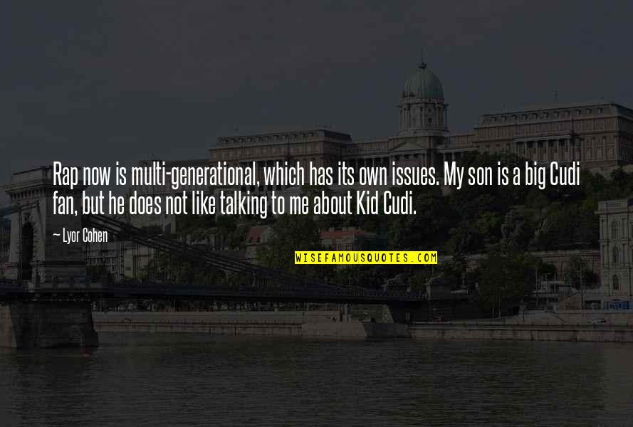 Correctos De Enfermeria Quotes By Lyor Cohen: Rap now is multi-generational, which has its own