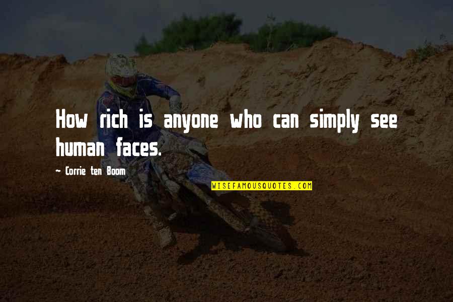 Corrie Quotes By Corrie Ten Boom: How rich is anyone who can simply see Corrie Quotes By Corrie Ten Boom: How rich is anyone who can simply see