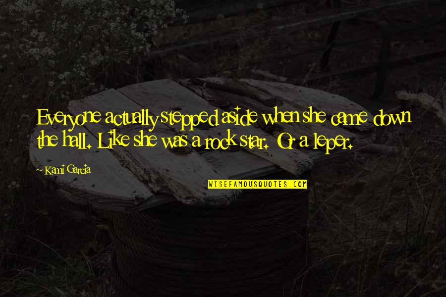 Corrispondente In Inglese Quotes By Kami Garcia: Everyone actually stepped aside when she came down