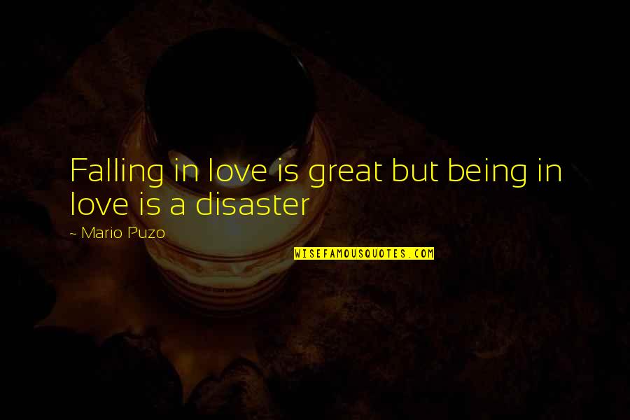 Corrugations Synonyms Quotes By Mario Puzo: Falling in love is great but being in
