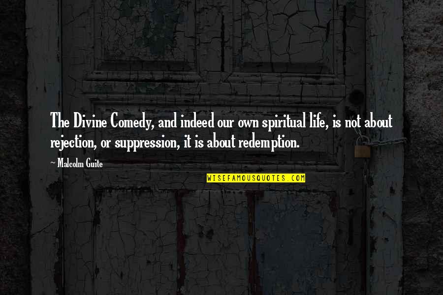 Corsetto Cheneau Quotes By Malcolm Guite: The Divine Comedy, and indeed our own spiritual Corsetto Cheneau Quotes By Malcolm Guite: The Divine Comedy, and indeed our own spiritual