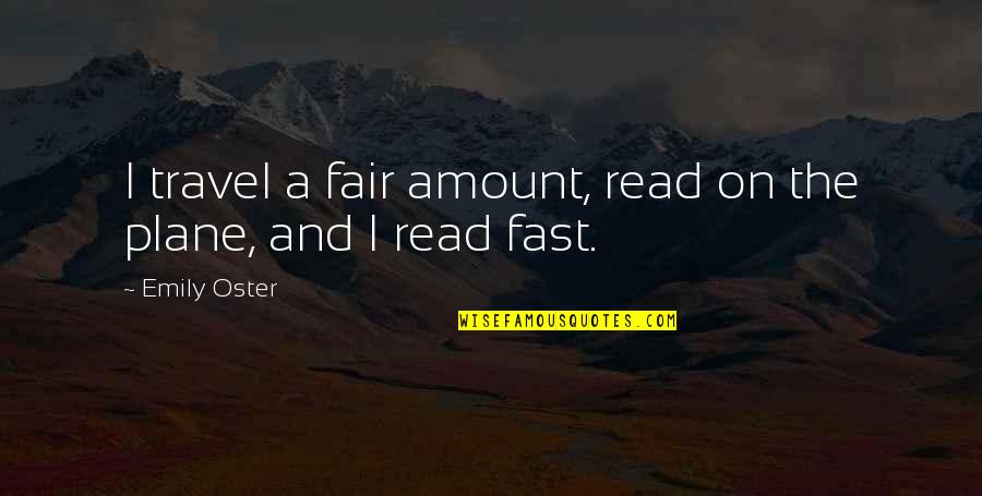 Cortese Jeep Quotes By Emily Oster: I travel a fair amount, read on the