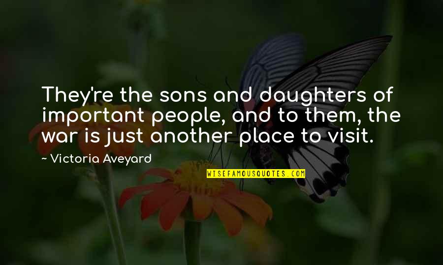 Cory Monteith Funny Quotes By Victoria Aveyard: They're the sons and daughters of important people, Cory Monteith Funny Quotes By Victoria Aveyard: They're the sons and daughters of important people,
