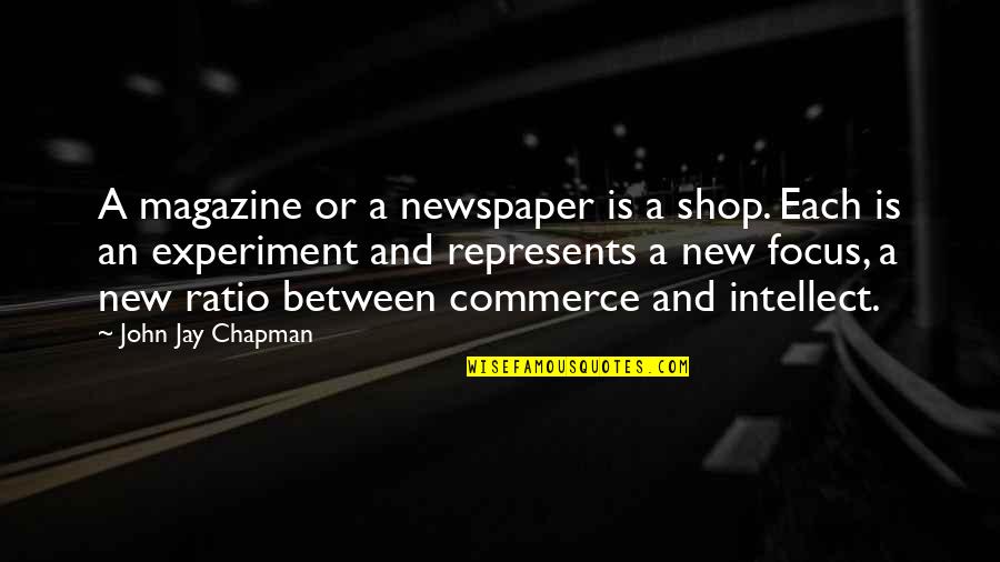 Cosimini Family Tree Quotes By John Jay Chapman: A magazine or a newspaper is a shop. Cosimini Family Tree Quotes By John Jay Chapman: A magazine or a newspaper is a shop.
