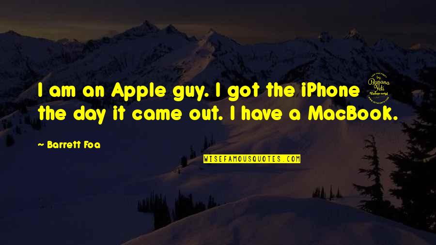 Cosmas Hardware Quotes By Barrett Foa: I am an Apple guy. I got the