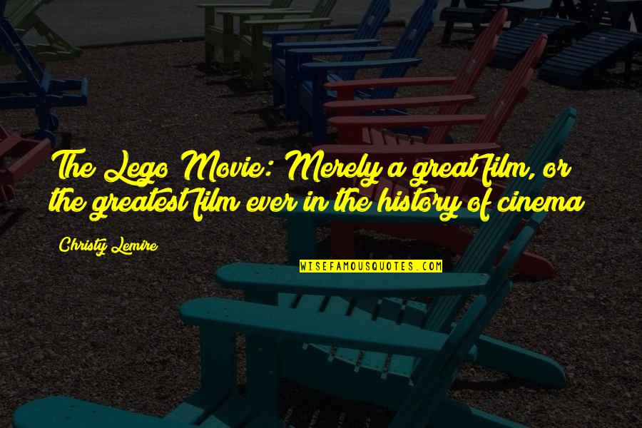 Cosmetology Graduation Quotes By Christy Lemire: The Lego Movie: Merely a great film, or