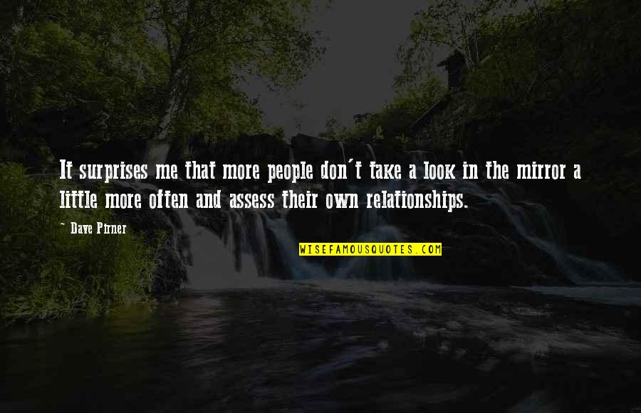 Cosqun Viles Quotes By Dave Pirner: It surprises me that more people don't take