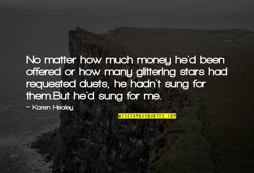 Cossacks Motorcycle Quotes By Karen Healey: No matter how much money he'd been offered Cossacks Motorcycle Quotes By Karen Healey: No matter how much money he'd been offered