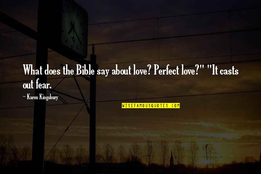 Cost U Less Insurance Quotes By Karen Kingsbury: What does the Bible say about love? Perfect