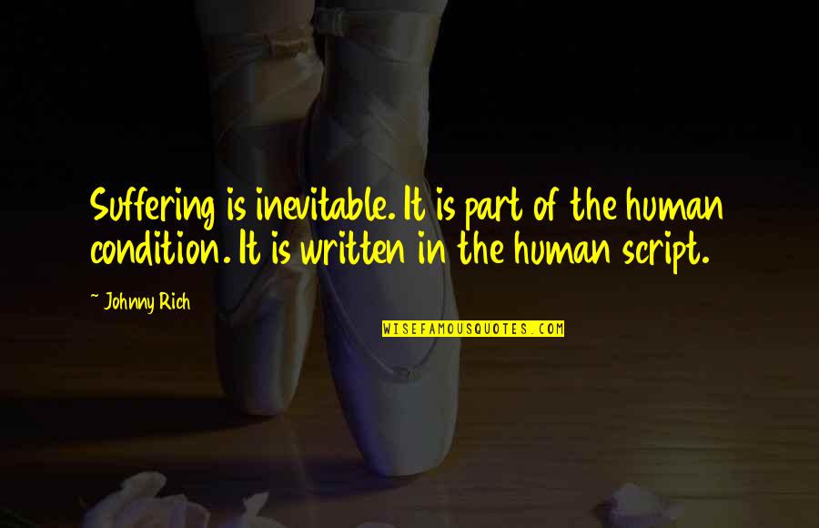 Costco At Nasdaq Quotes By Johnny Rich: Suffering is inevitable. It is part of the
