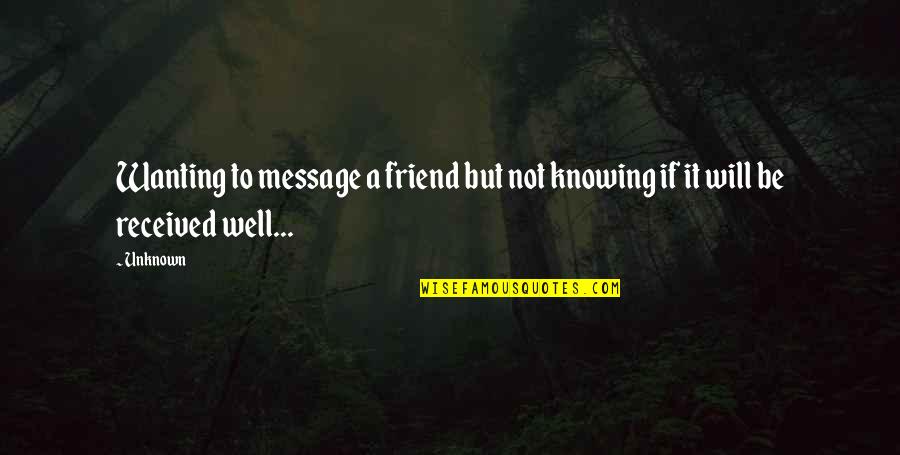 Cotonou Currency Quotes By Unknown: Wanting to message a friend but not knowing