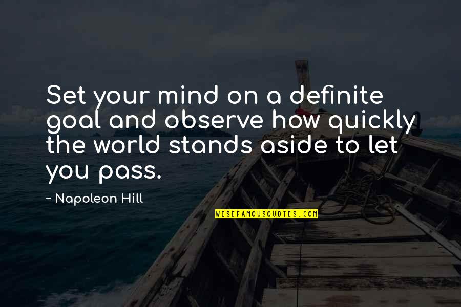 Cougar Mascot Quotes By Napoleon Hill: Set your mind on a definite goal and