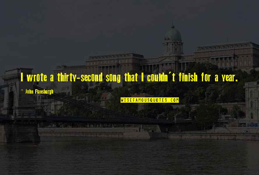 Couldn Quotes By John Flansburgh: I wrote a thirty-second song that I couldn't Couldn Quotes By John Flansburgh: I wrote a thirty-second song that I couldn't