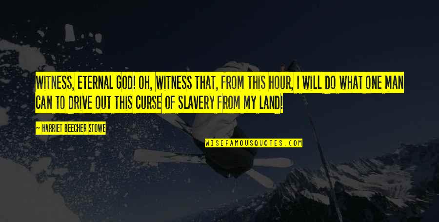 Counterclaim In Writing Quotes By Harriet Beecher Stowe: Witness, eternal God! Oh, witness that, from this Counterclaim In Writing Quotes By Harriet Beecher Stowe: Witness, eternal God! Oh, witness that, from this