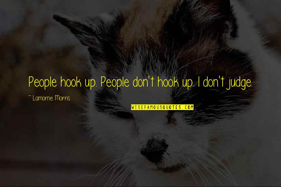 Country Boy Sayings And Quotes By Lamorne Morris: People hook up. People don't hook up. I