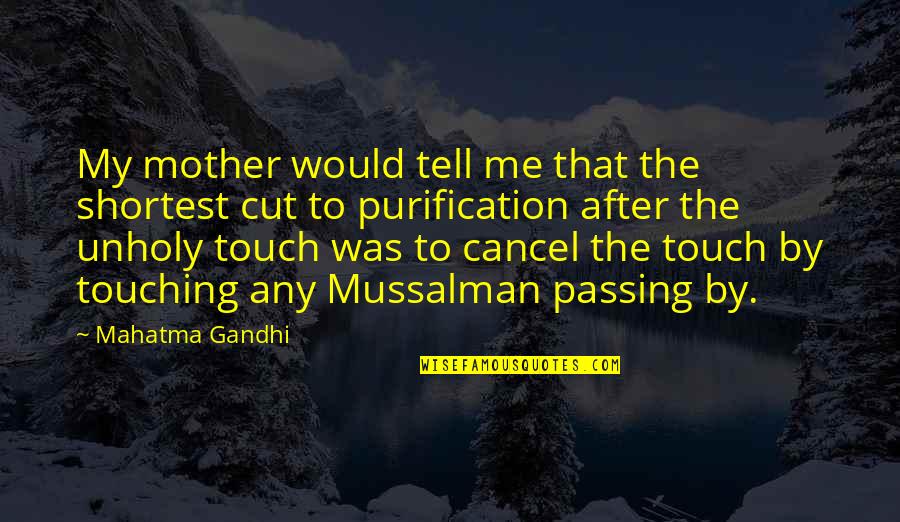 Couple Getting Married Quotes By Mahatma Gandhi: My mother would tell me that the shortest Couple Getting Married Quotes By Mahatma Gandhi: My mother would tell me that the shortest