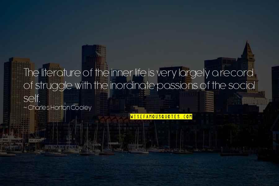 Courson Realty Quotes By Charles Horton Cooley: The literature of the inner life is very
