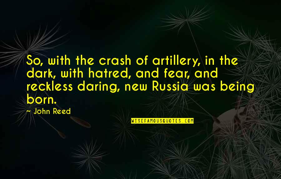 Coussons Florence Quotes By John Reed: So, with the crash of artillery, in the Coussons Florence Quotes By John Reed: So, with the crash of artillery, in the