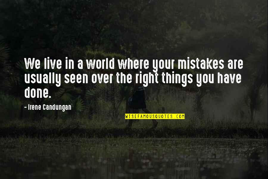 Couturelab Quotes By Irene Candungan: We live in a world where your mistakes
