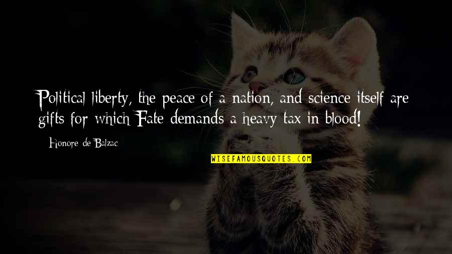 Coventry One Health Insurance Quotes By Honore De Balzac: Political liberty, the peace of a nation, and