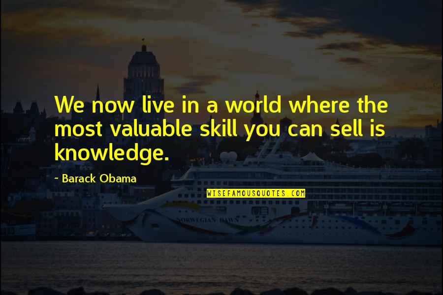 Coveys Levels Quotes By Barack Obama: We now live in a world where the