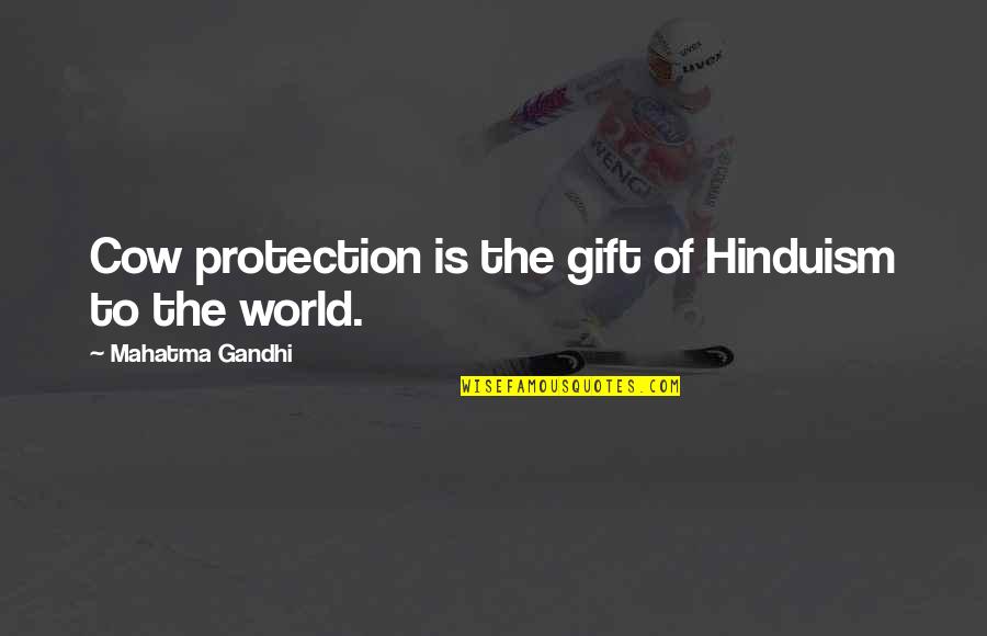 Cow Protection Quotes By Mahatma Gandhi: Cow protection is the gift of Hinduism to