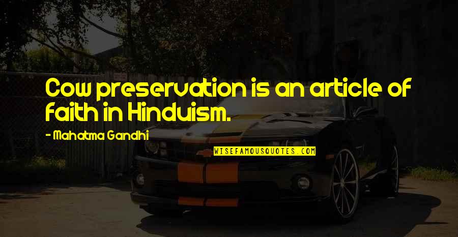 Cows Quotes By Mahatma Gandhi: Cow preservation is an article of faith in