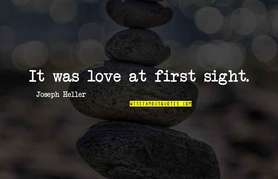 Cozied Quotes By Joseph Heller: It was love at first sight.