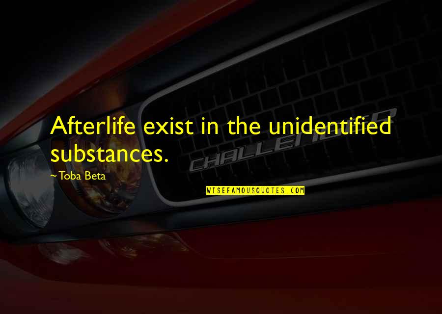 Cpac Live Quotes By Toba Beta: Afterlife exist in the unidentified substances. Cpac Live Quotes By Toba Beta: Afterlife exist in the unidentified substances.