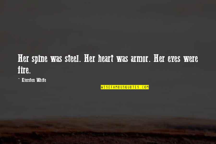Crampons For Hiking Quotes By Kiersten White: Her spine was steel. Her heart was armor. Crampons For Hiking Quotes By Kiersten White: Her spine was steel. Her heart was armor.