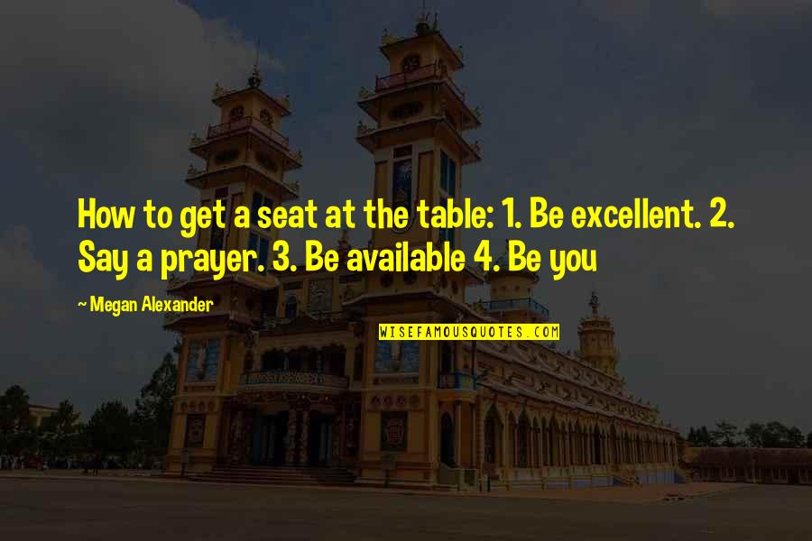 Cranky Kong Quotes By Megan Alexander: How to get a seat at the table: Cranky Kong Quotes By Megan Alexander: How to get a seat at the table: