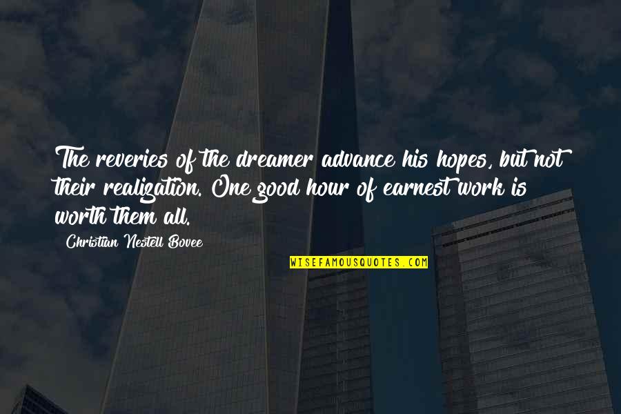 Crawshaw Statistics Quotes By Christian Nestell Bovee: The reveries of the dreamer advance his hopes, Crawshaw Statistics Quotes By Christian Nestell Bovee: The reveries of the dreamer advance his hopes,