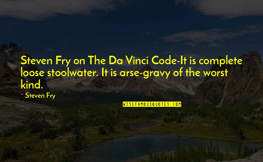 Crazy Bm Quotes By Steven Fry: Steven Fry on The Da Vinci Code-It is
