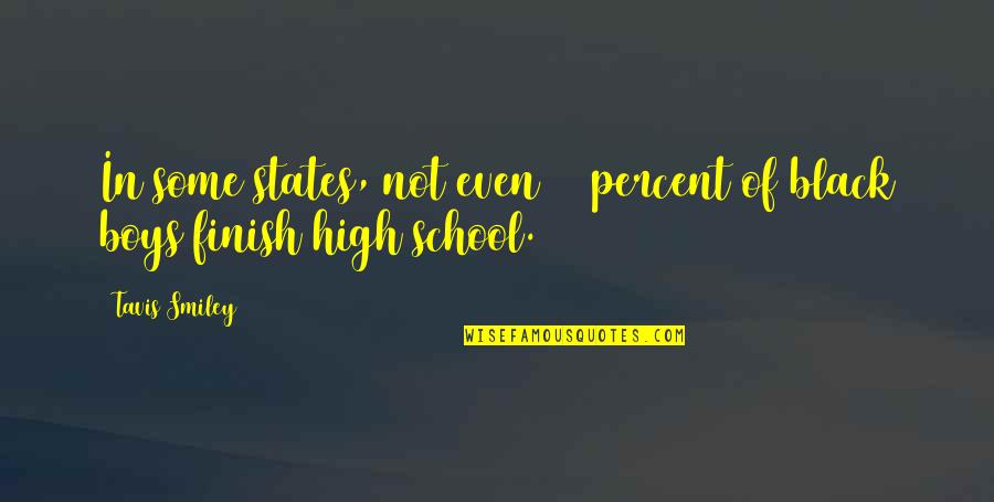 Crcycles Quotes By Tavis Smiley: In some states, not even 50 percent of