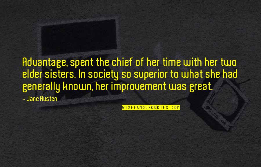 Create Social Image With All Sorts Of Quotes By Jane Austen: Advantage, spent the chief of her time with Create Social Image With All Sorts Of Quotes By Jane Austen: Advantage, spent the chief of her time with