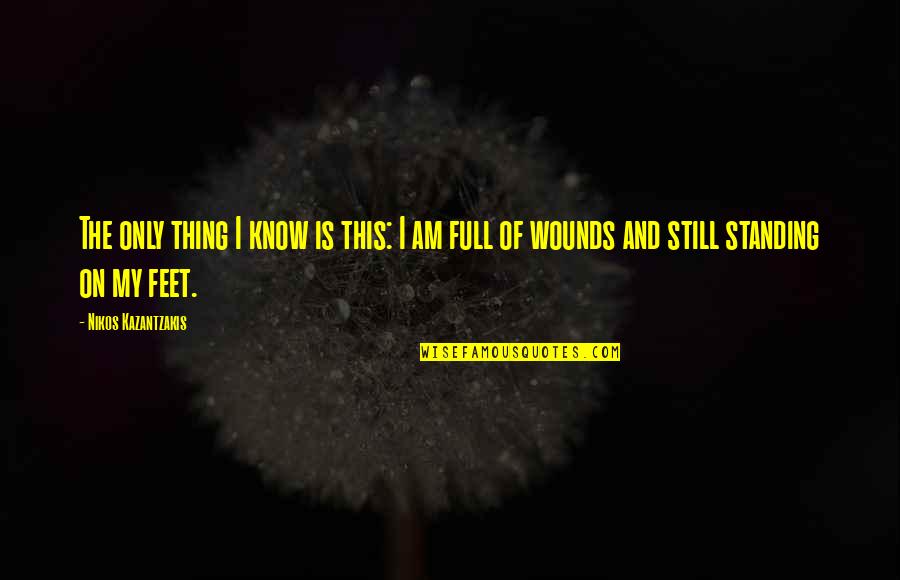 Creative Juices Flowing Quotes By Nikos Kazantzakis: The only thing I know is this: I Creative Juices Flowing Quotes By Nikos Kazantzakis: The only thing I know is this: I
