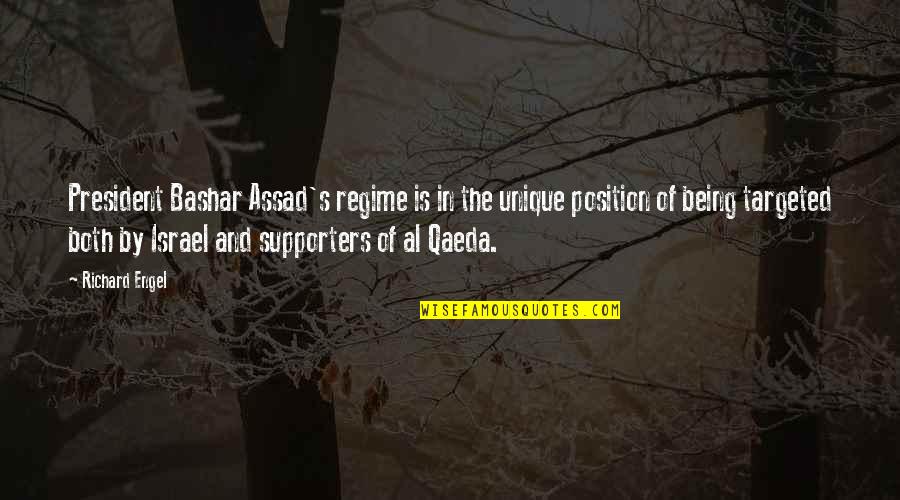 Cret Quotes By Richard Engel: President Bashar Assad's regime is in the unique