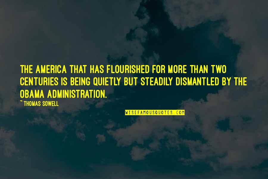 Crewcuts Outlet Quotes By Thomas Sowell: The America that has flourished for more than