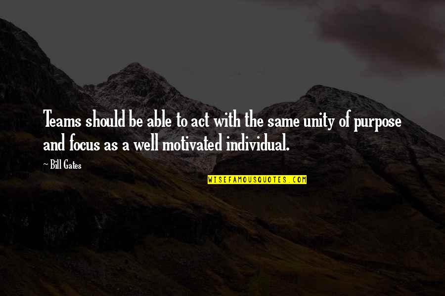Crifasi Chiropractic Quotes By Bill Gates: Teams should be able to act with the Crifasi Chiropractic Quotes By Bill Gates: Teams should be able to act with the