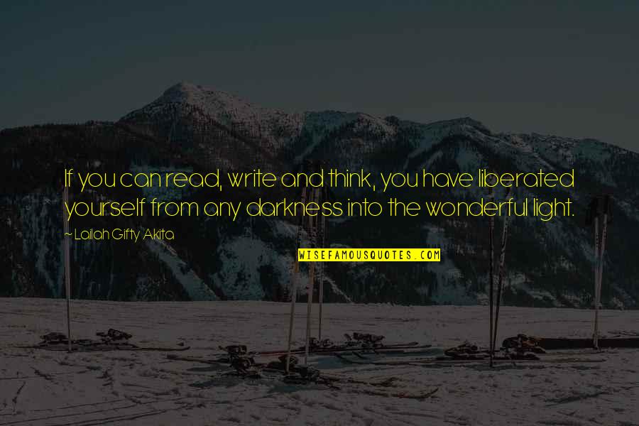 Crissandra Quotes By Lailah Gifty Akita: If you can read, write and think, you Crissandra Quotes By Lailah Gifty Akita: If you can read, write and think, you